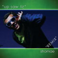 Up Saw Liz (Remix)