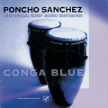poncho sanchez、mongo santamaria - Bésame Mama