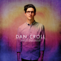 Dan Croll - Wanna Know