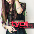 tyDi、Kerli - Something About You (Club Mix)