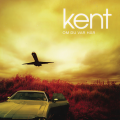Kent - Om du var här