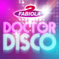 2 Fabiola、Loredana - Doctor Disco