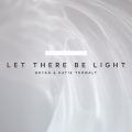 Let There Be Light