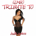 Limbo: Tribute To Daddy Yankee