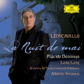 Plácido Domingo、Orchestra del Teatro Comunale di Bologna、Alberto Veronesi - Leoncavallo: La Nuit de mai - 8. Assai Sostenuto - Quasi Adagio