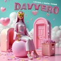 DAVVERO (Explicit)