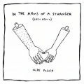 In The Arms Of A Stranger (Grey Remix)