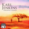 Karl Jenkins、london philharmonic choir、Adiemus Symphony Orchestra Of Europe - Elegia