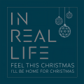 In Real Life - Feel This Christmas