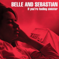 Belle And Sebastian - The Boy Done Wrong Again