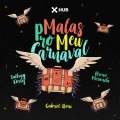 Gabriel Boni、Talking Dirty、Breno Miranda - Malas pro Meu Carnaval (Club Mix)