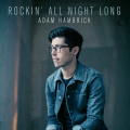 Adam Hambrick - Rockin' All Night Long