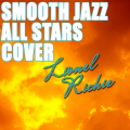 Smooth Jazz All Stars - Endless Love