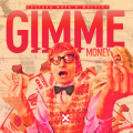 Gustavo Mota、Wolfire - Gimme Money (Club Mix)