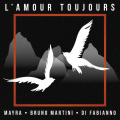 L'amour toujours (Extended)