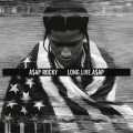 Long Live A$AP (Explicit)