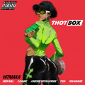 Thot Box (feat. Meek Mill, 2 Chainz, YBN Nahmir, A Boogie Wit da Hoodie & Tyga)(Explicit)