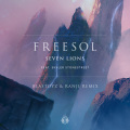 Freesol (feat. Skyler Stonestreet)(Blastoyz & Ranji Remix)