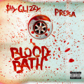 Blood Bath (feat. Pressa)(Explicit)