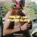 Feelin' Low (F*ckboy Blues)(Explicit)