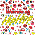 Women Of Hip Hop (Explicit)