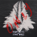 Ivan Reys、Stinie Whizz - Only