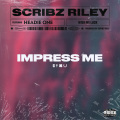 Impress Me (Explicit)