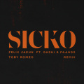 SICKO (Toby Romeo Remix)