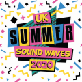 UK Summer Sound Waves 2020 (Explicit)