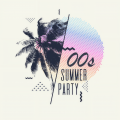 00s Summer Party (Explicit)