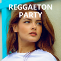 REGGAETON PARTY (Explicit)