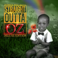 Straight Outta Oz (Deluxe Edition) [Explicit]