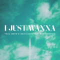 Felix Jaehn、Cheat Codes、Bow Anderson - I Just Wanna