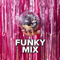 Funky Mix (Explicit)
