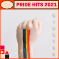 Pride Hits 2021 (Explicit)