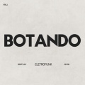 Botando (Eletrofunk)(Explicit)