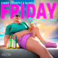 Timmy Trumpet、Blinkie、Bright Sparks Project - Friday