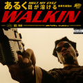 Walkin (Explicit)