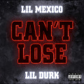 Can't Lose (Explicit)