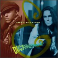 Charles & Eddie - Where Do We Go From Here?