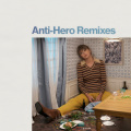 Anti-Hero (Explicit)