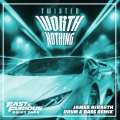 WORTH NOTHING (Fast & Furious: Drift Tape/Phonk Vol 1|feat. Oliver Tree|Explicit)