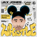 Jax Jones、Calum Scott、D.O.D - Whistle