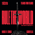 Tiësto、Tears for Fears、Niiko x SWAE、GUDFELLA - Rule The World