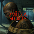 2 Million Secrets (Explicit)