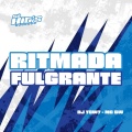 Ritmada Fulgrante (Explicit)