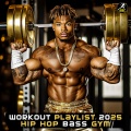 Workout Playlist 2025 Hip Hop Bass Gym