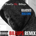 Billups Remix (feat. Glasses Malone)(Remix|Explicit)