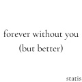 forever without you