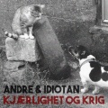 Andre & Idiotan - Toget